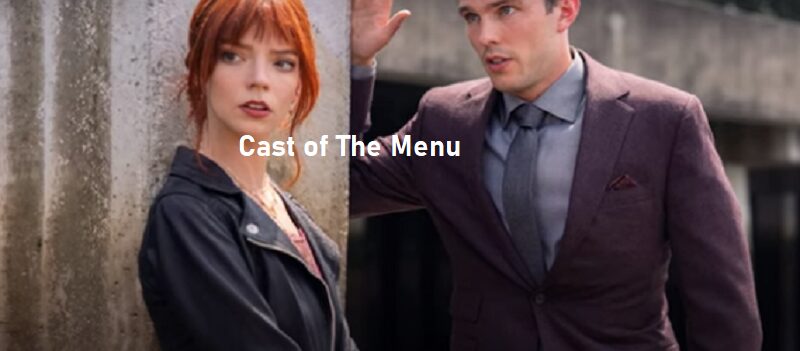 cast of the menu
